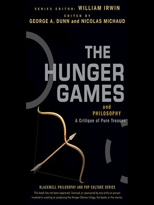 cover image of The Hunger Games and Philosophy--A Critique of Pure Treason